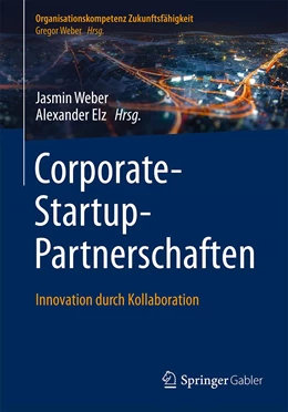 Abbildung von Weber / Elz | Corporate-Startup-Partnerschaften | 1. Auflage | 2022 | beck-shop.de