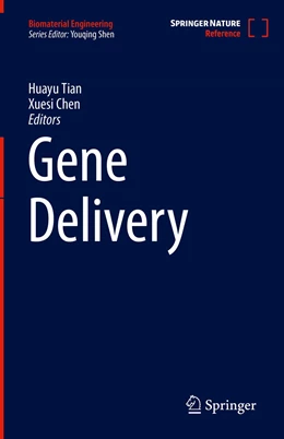 Abbildung von Tian / Chen | Gene Delivery | 1. Auflage | 2022 | beck-shop.de