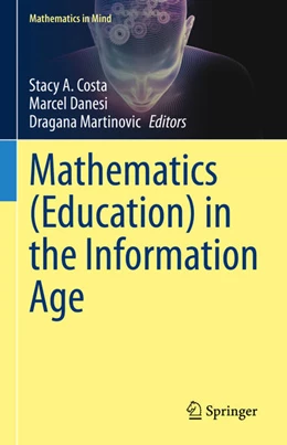 Abbildung von Costa / Danesi | Mathematics (Education) in the Information Age | 1. Auflage | 2020 | beck-shop.de