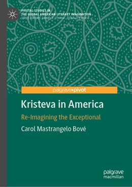 Abbildung von Bové | Kristeva in America | 1. Auflage | 2020 | beck-shop.de