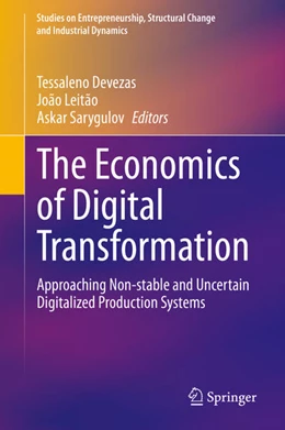 Abbildung von Devezas / Leitão | The Economics of Digital Transformation | 1. Auflage | 2021 | beck-shop.de