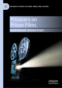 Abbildung von Bennett / Knight | Prisoners on Prison Films | 1. Auflage | 2020 | beck-shop.de