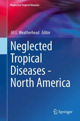 Abbildung von Weatherhead | Neglected Tropical Diseases - North America | 1. Auflage | 2021 | beck-shop.de