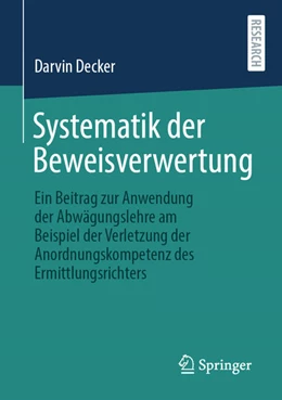 Abbildung von Decker | Systematik der Beweisverwertung | 1. Auflage | 2021 | beck-shop.de