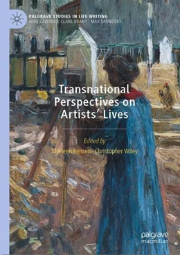 Abbildung von Rensen / Wiley | Transnational Perspectives on Artists' Lives | 1. Auflage | 2020 | beck-shop.de