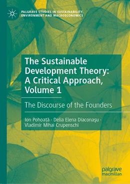 Abbildung von Pohoa¿a / Diaconasu | The Sustainable Development Theory: A Critical Approach, Volume 1 | 1. Auflage | 2020 | beck-shop.de