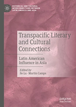 Abbildung von Lu / Camps | Transpacific Literary and Cultural Connections | 1. Auflage | 2020 | beck-shop.de