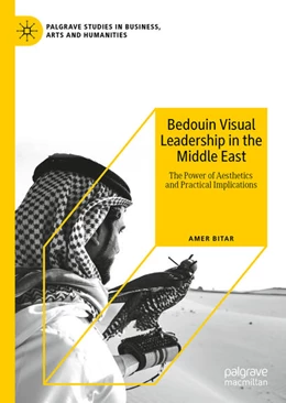 Abbildung von Bitar | Bedouin Visual Leadership in the Middle East | 1. Auflage | 2020 | beck-shop.de