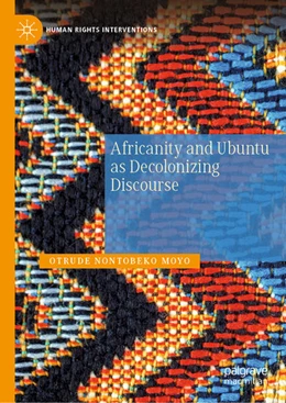 Abbildung von Moyo | Africanity and Ubuntu as Decolonizing Discourse | 1. Auflage | 2021 | beck-shop.de