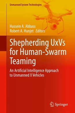 Abbildung von Abbass / Hunjet | Shepherding UxVs for Human-Swarm Teaming | 1. Auflage | 2021 | beck-shop.de