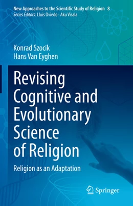 Abbildung von Szocik / Eyghen | Revising Cognitive and Evolutionary Science of Religion | 1. Auflage | 2021 | beck-shop.de