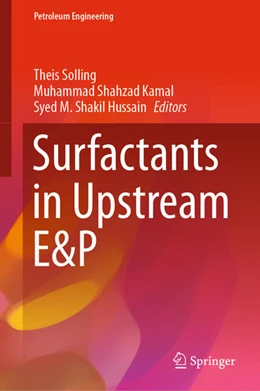 Abbildung von Solling / Shahzad Kamal | Surfactants in Upstream E&P | 1. Auflage | 2021 | beck-shop.de