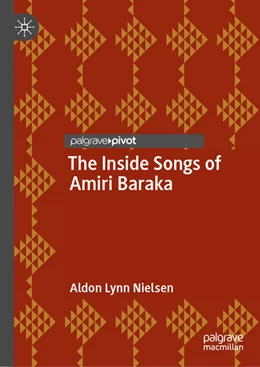 Abbildung von Nielsen | The Inside Songs of Amiri Baraka | 1. Auflage | 2021 | beck-shop.de