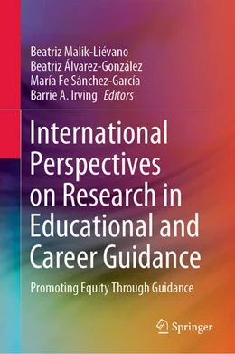 Abbildung von Malik-Liévano / Álvarez-González | International Perspectives on Research in Educational and Career Guidance | 1. Auflage | 2020 | beck-shop.de