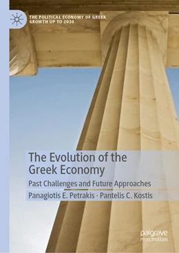 Abbildung von Petrakis / Kostis | The Evolution of the Greek Economy | 1. Auflage | 2020 | beck-shop.de