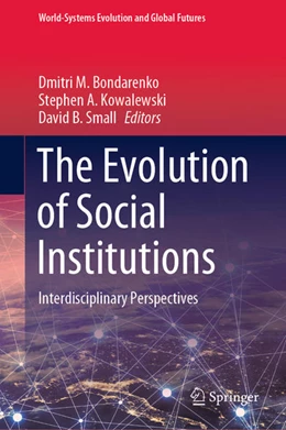Abbildung von Bondarenko / Kowalewski | The Evolution of Social Institutions | 1. Auflage | 2020 | beck-shop.de