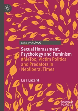 Abbildung von Lazard | Sexual Harassment, Psychology and Feminism | 1. Auflage | 2020 | beck-shop.de