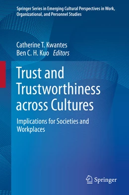 Abbildung von Kwantes / Kuo | Trust and Trustworthiness across Cultures | 1. Auflage | 2021 | beck-shop.de