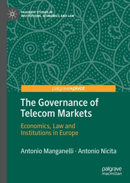 Abbildung von Manganelli / Nicita | The Governance of Telecom Markets | 1. Auflage | 2020 | beck-shop.de