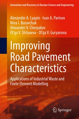 Abbildung von Lyapin / Parinov | Improving Road Pavement Characteristics | 1. Auflage | 2020 | beck-shop.de