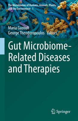 Abbildung von Gazouli / Theodoropoulos | Gut Microbiome-Related Diseases and Therapies | 1. Auflage | 2021 | beck-shop.de