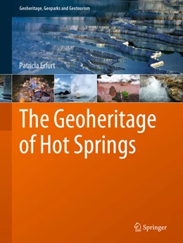Abbildung von Erfurt | The Geoheritage of Hot Springs | 1. Auflage | 2021 | beck-shop.de