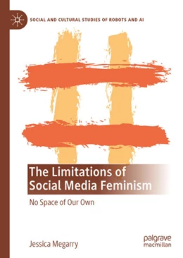 Abbildung von Megarry | The Limitations of Social Media Feminism | 1. Auflage | 2020 | beck-shop.de