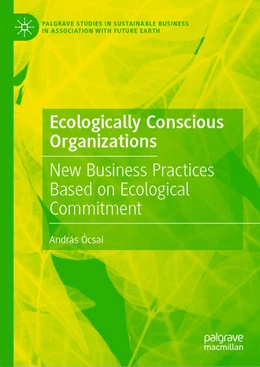 Abbildung von Ócsai | Ecologically Conscious Organizations | 1. Auflage | 2020 | beck-shop.de