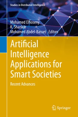 Abbildung von Elhoseny / Shankar | Artificial Intelligence Applications for Smart Societies | 1. Auflage | 2021 | beck-shop.de