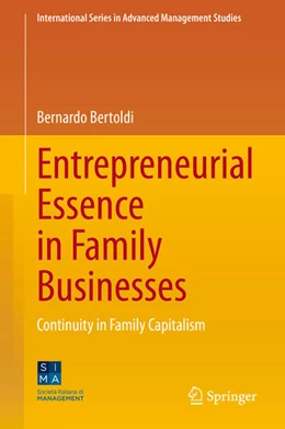 Abbildung von Bertoldi | Entrepreneurial Essence in Family Businesses | 1. Auflage | 2021 | beck-shop.de