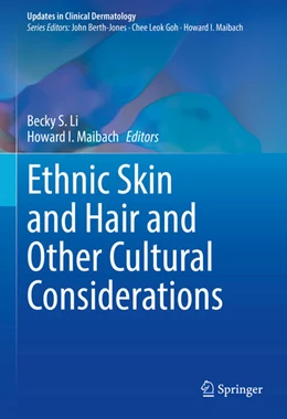 Abbildung von Li / Maibach | Ethnic Skin and Hair and Other Cultural Considerations | 1. Auflage | 2021 | beck-shop.de