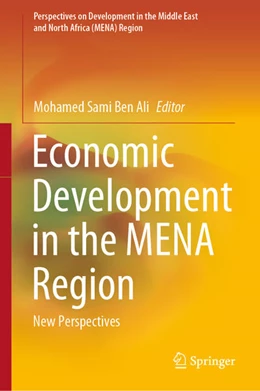 Abbildung von Ben Ali | Economic Development in the MENA Region | 1. Auflage | 2021 | beck-shop.de