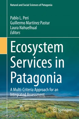 Abbildung von Peri / Martínez Pastur | Ecosystem Services in Patagonia | 1. Auflage | 2021 | beck-shop.de