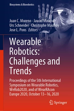 Abbildung von Moreno / Masood | Wearable Robotics: Challenges and Trends | 1. Auflage | 2021 | beck-shop.de