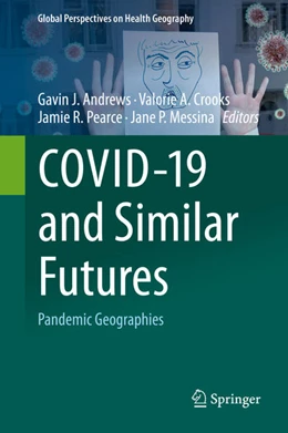 Abbildung von Andrews / Crooks | COVID-19 and Similar Futures | 1. Auflage | 2021 | beck-shop.de