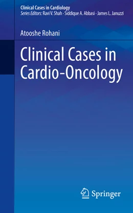 Abbildung von Rohani | Clinical Cases in Cardio-Oncology | 1. Auflage | 2021 | beck-shop.de