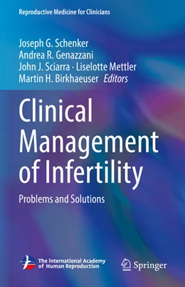Abbildung von Schenker / Genazzani | Clinical Management of Infertility | 1. Auflage | 2021 | beck-shop.de