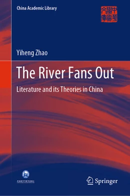 Abbildung von Zhao | The River Fans Out | 1. Auflage | 2020 | beck-shop.de