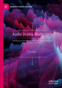 Abbildung von Crook | Audio Drama Modernism | 1. Auflage | 2020 | beck-shop.de