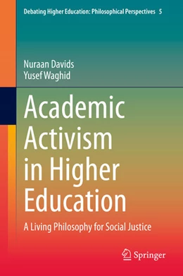 Abbildung von Davids / Waghid | Academic Activism in Higher Education | 1. Auflage | 2021 | beck-shop.de