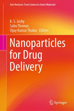 Abbildung von Joshy / Thomas | Nanoparticles for Drug Delivery | 1. Auflage | 2021 | beck-shop.de