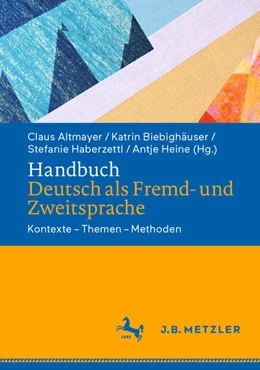 Abbildung von Altmayer / Biebighäuser | Handbuch Deutsch als Fremd- und Zweitsprache | 1. Auflage | 2021 | beck-shop.de