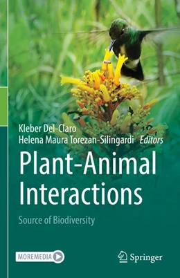 Abbildung von Del-Claro / Torezan-Silingardi | Plant-Animal Interactions | 1. Auflage | 2021 | beck-shop.de