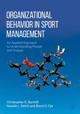 Abbildung von Barnhill / Smith | Organizational Behavior in Sport Management | 1. Auflage | 2021 | beck-shop.de