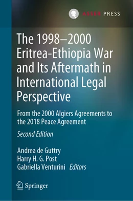 Abbildung von De Guttry / Post | The 1998-2000 Eritrea-Ethiopia War and Its Aftermath in International Legal Perspective | 2. Auflage | 2021 | beck-shop.de