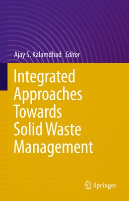 Abbildung von Kalamdhad | Integrated Approaches Towards Solid Waste Management | 1. Auflage | 2021 | beck-shop.de