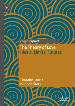 Abbildung von Laurie / Stark | The Theory of Love | 1. Auflage | 2021 | beck-shop.de
