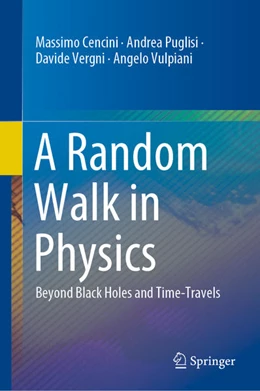 Abbildung von Cencini / Puglisi | A Random Walk in Physics | 1. Auflage | 2021 | beck-shop.de