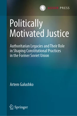 Abbildung von Galushko | Politically Motivated Justice | 1. Auflage | 2021 | beck-shop.de