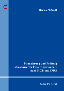 Abbildung von in ‘t Zandt | Bilanzierung und Prüfung strukturierter Finanzinstrumente nach HGB und IFRS | 1. Auflage | 2021 | 54 | beck-shop.de